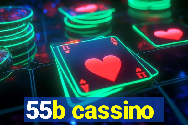 55b cassino